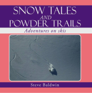 Snow Tales and Powder Trails